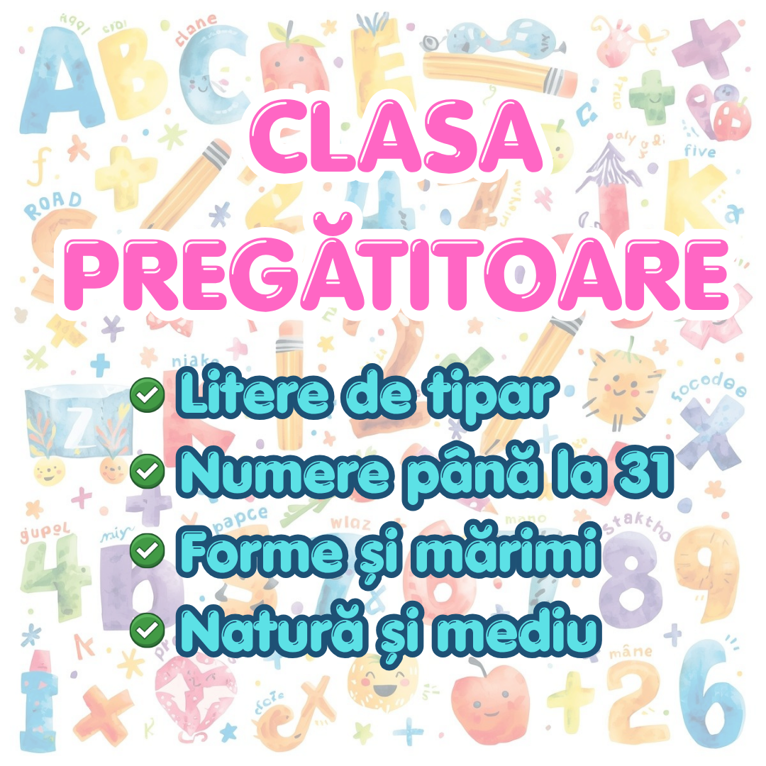 📚 Clasa Pregătitoare
