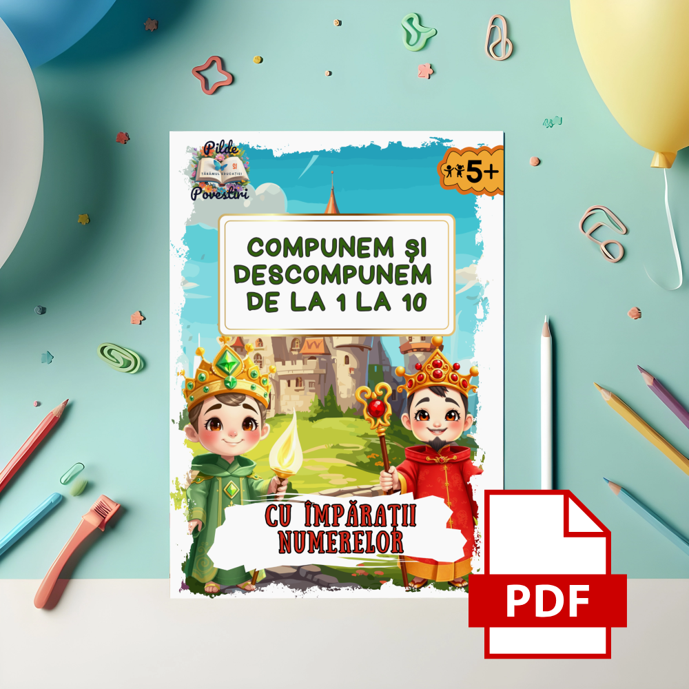 Compunem și Descompunem Numerele de la 1 la 10