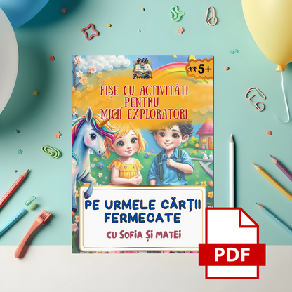 Regatul Unicornilor și Cartea Fermecată - Fișe cu Activități pentru Micii Exploratori