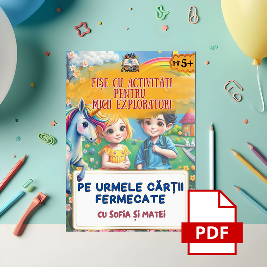 Regatul Unicornilor și Cartea Fermecată - Fișe cu Activități pentru Micii Exploratori